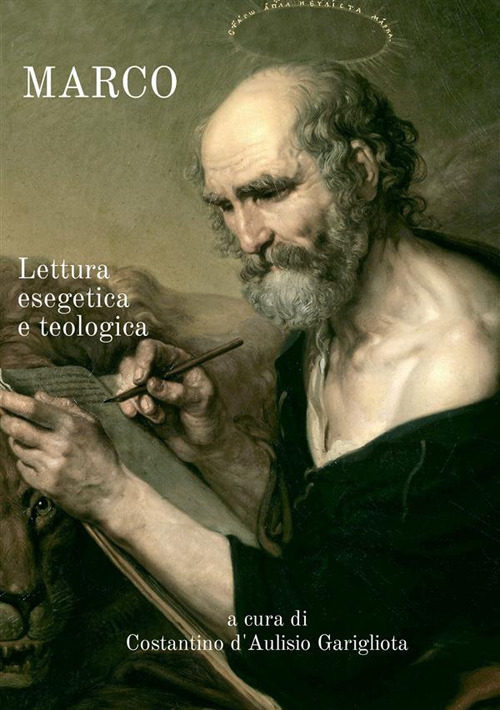 Marco. Lettura esegetica e teologica