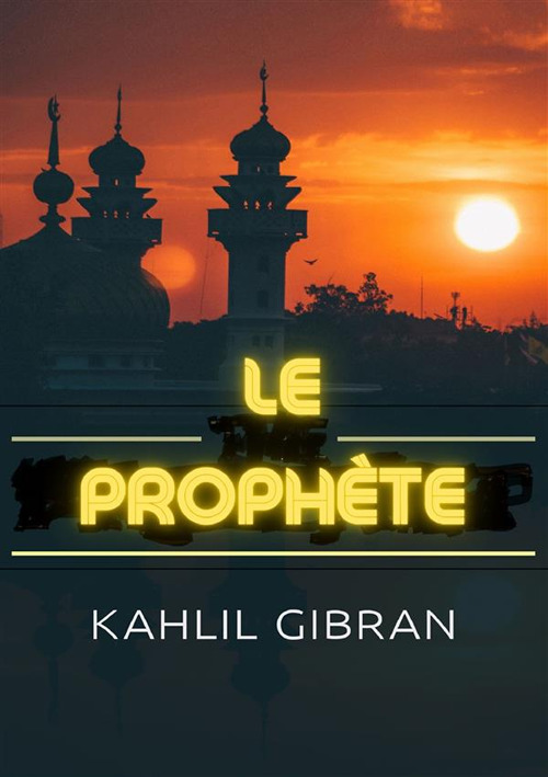 Le Prophète