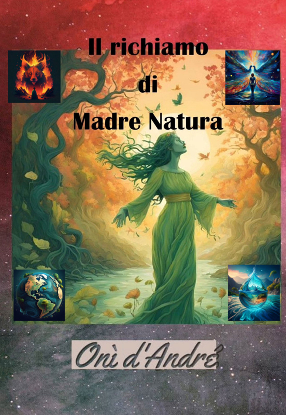 Il richiamo di Madre Natura