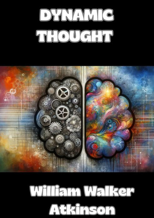 Dynamic thought