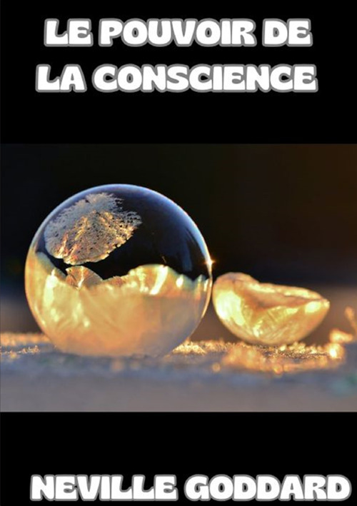 Le pouvoir de la conscience