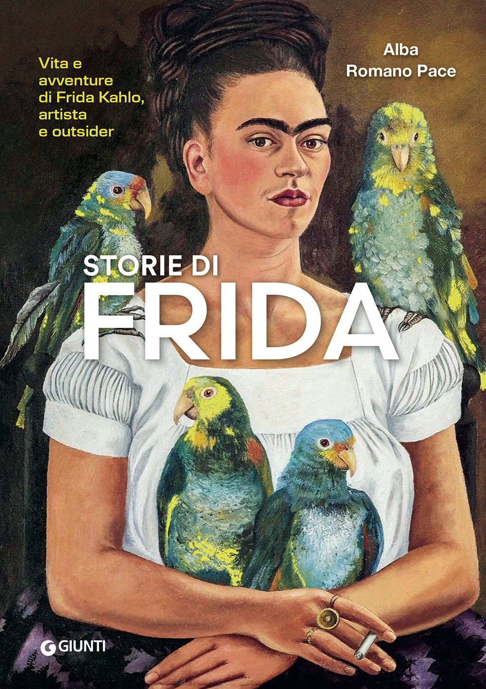 Storie di Frida. Vita e avventure di Frida Kahlo, artista e outsider. Ediz. a colori