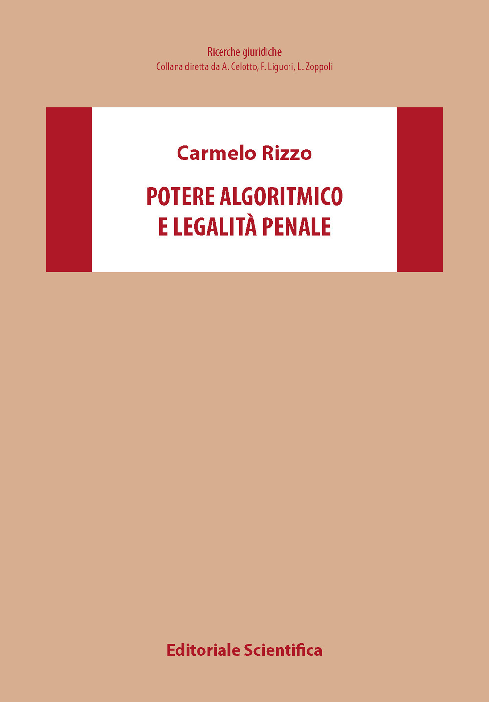 Potere algoritmico e legalità penale