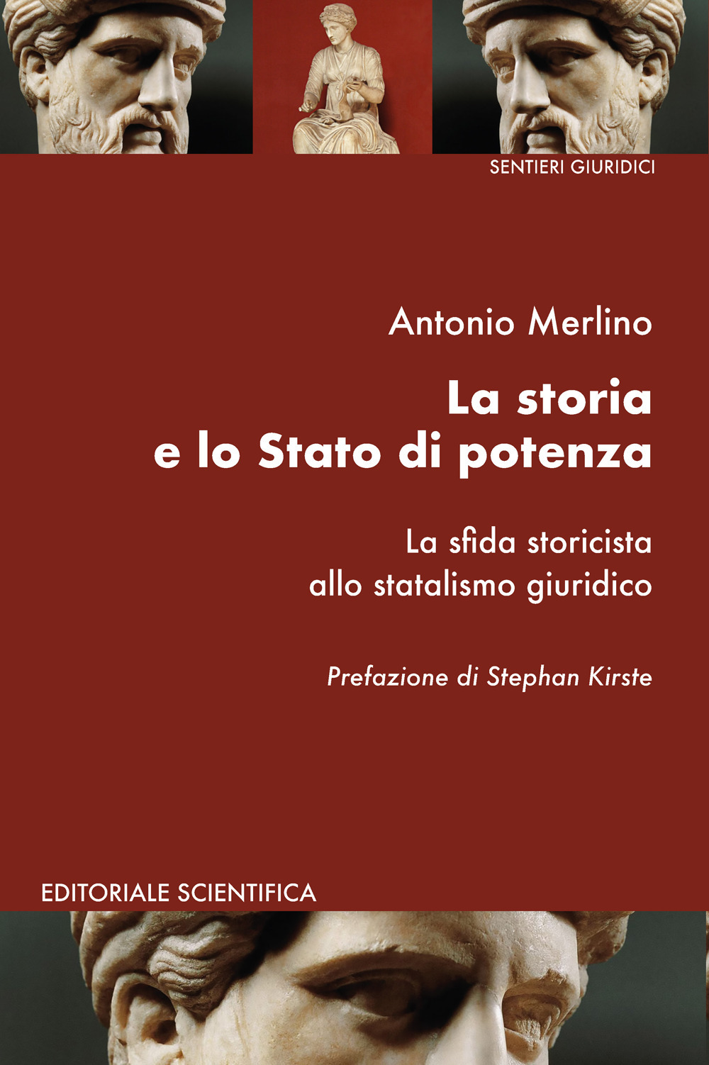 La storia e lo Stato di potenza. La sfida storicista allo statalismo giuridico