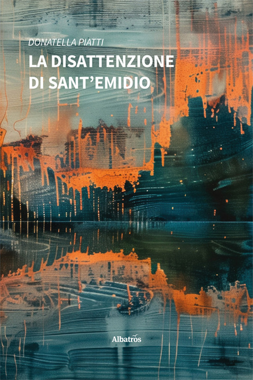 La disattenzione di Sant'Emidio