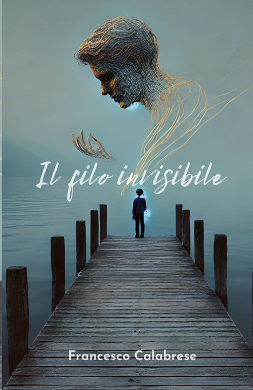 Il filo invisibile