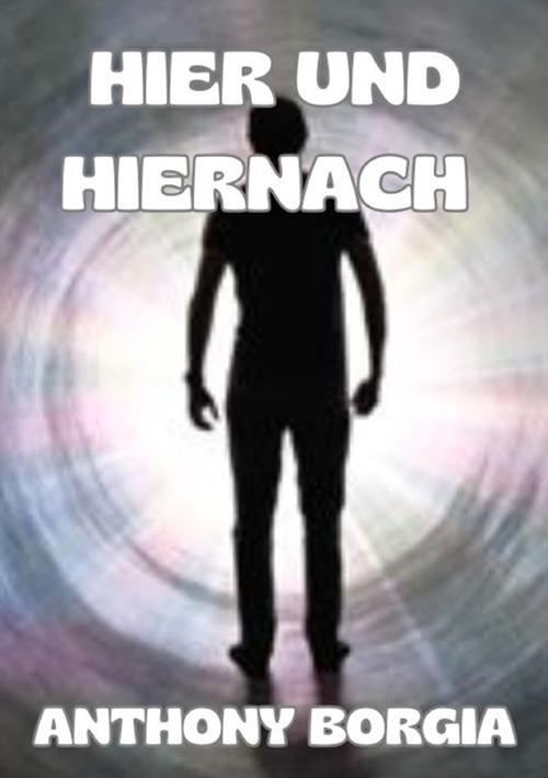 Hier und hiernach