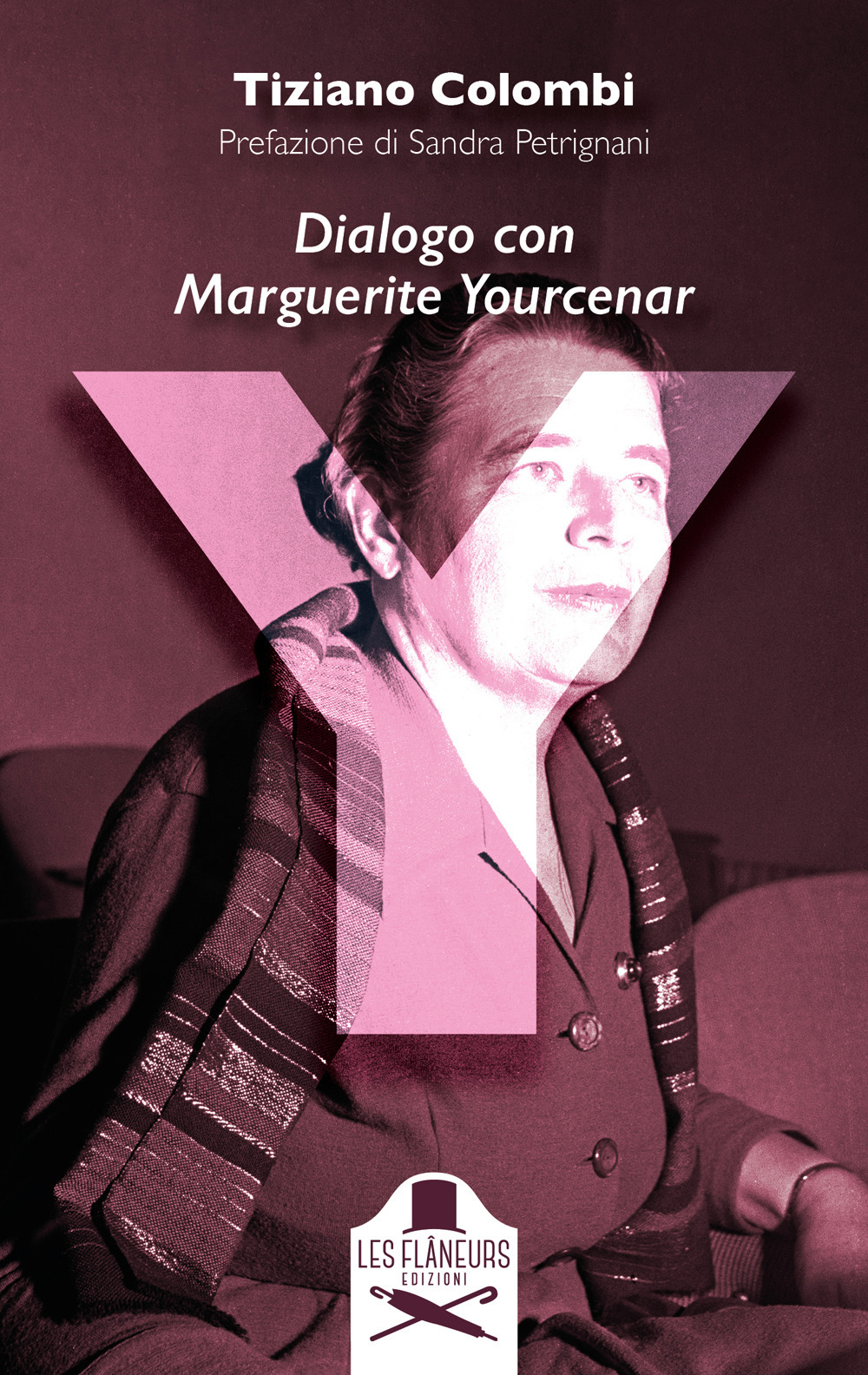 Y. Dialogo con Marguerite Yourcenar