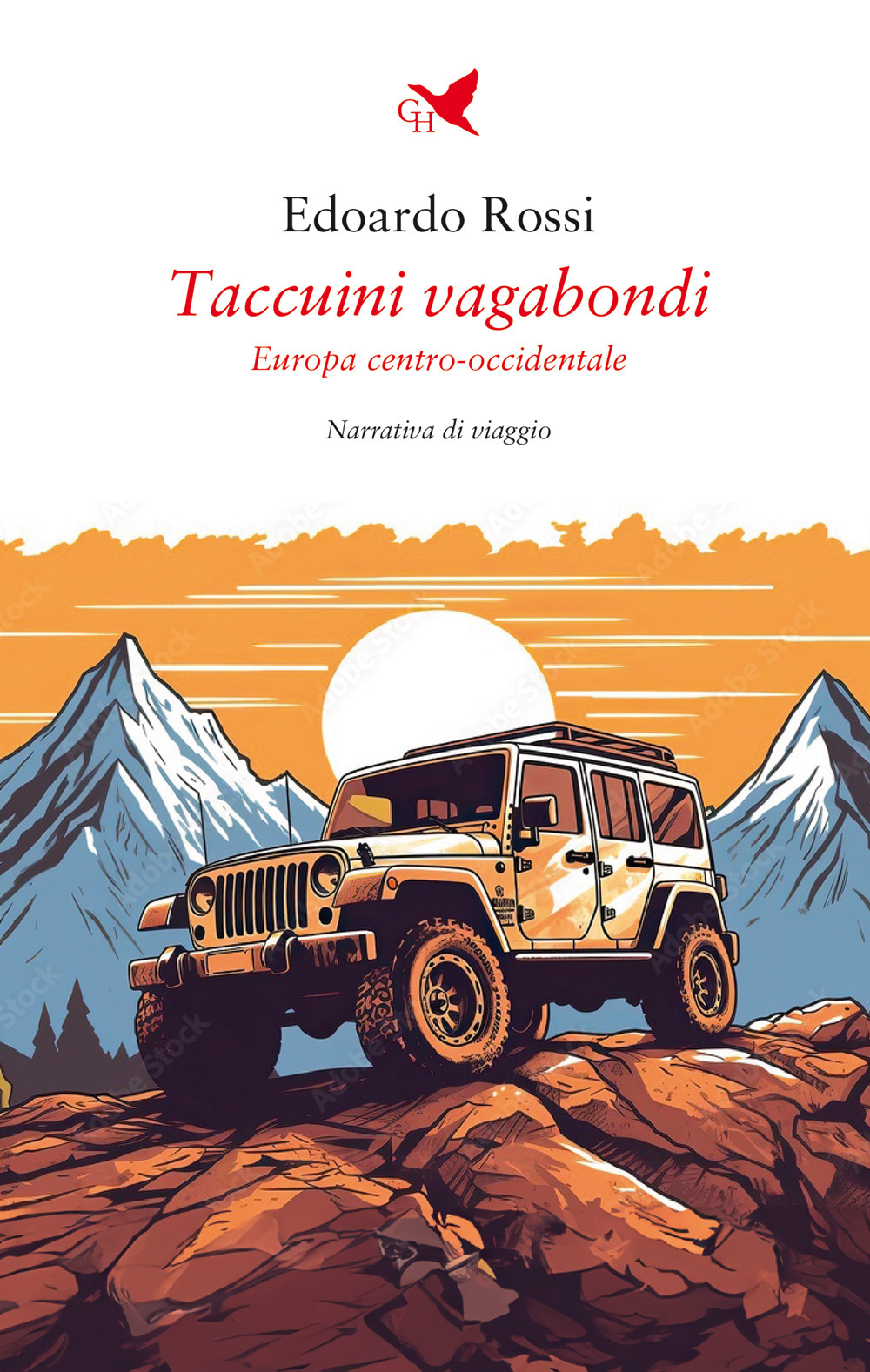 Taccuini vagabondi. Europa centro-occidentale