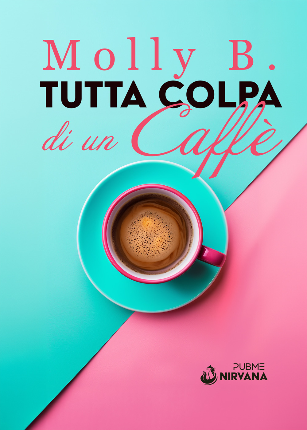 Tutta colpa di un caffè