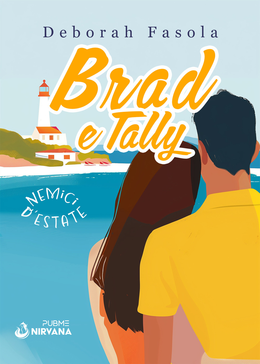 Brad e Tally. Nemici d'estate