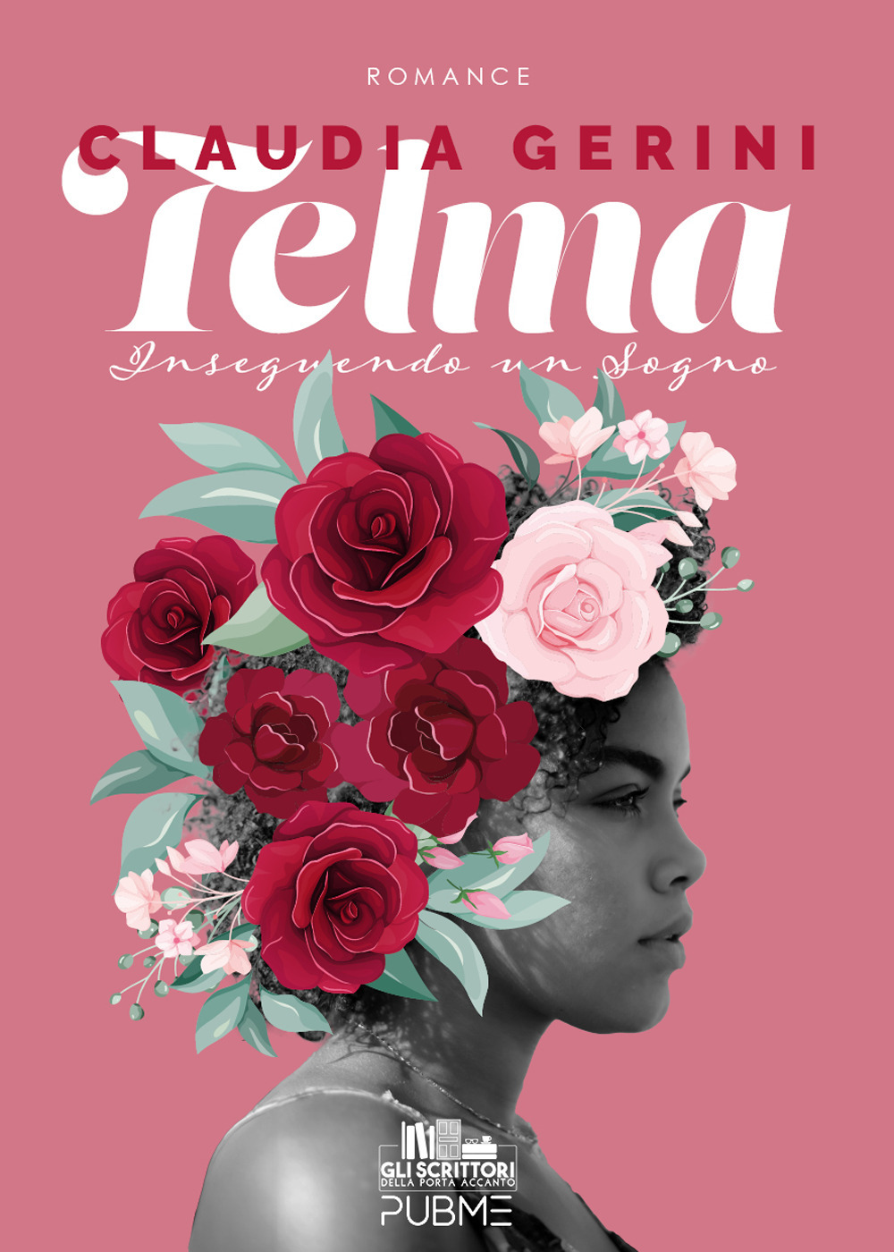 Telma. Inseguendo un sogno