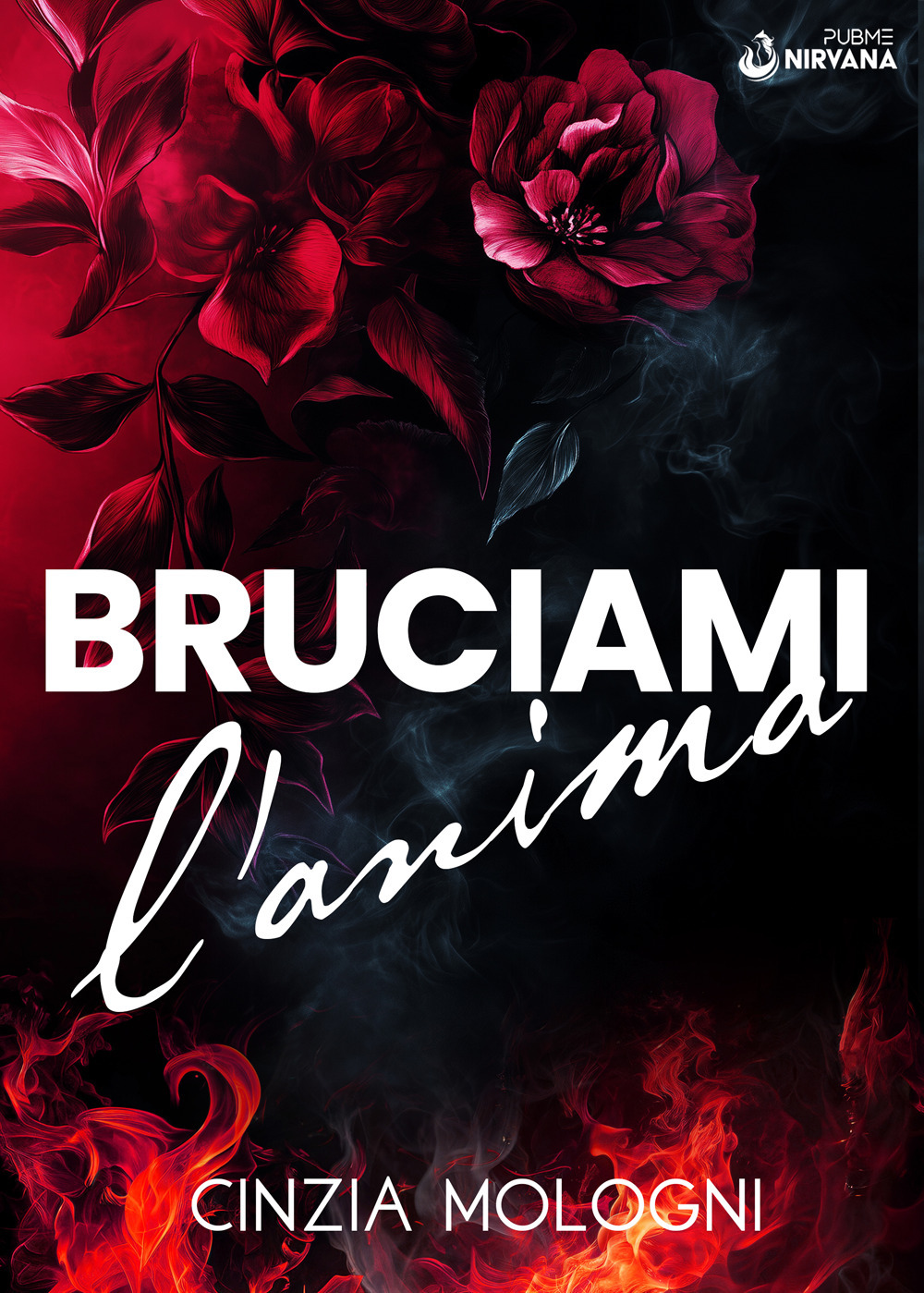 Bruciami l'anima