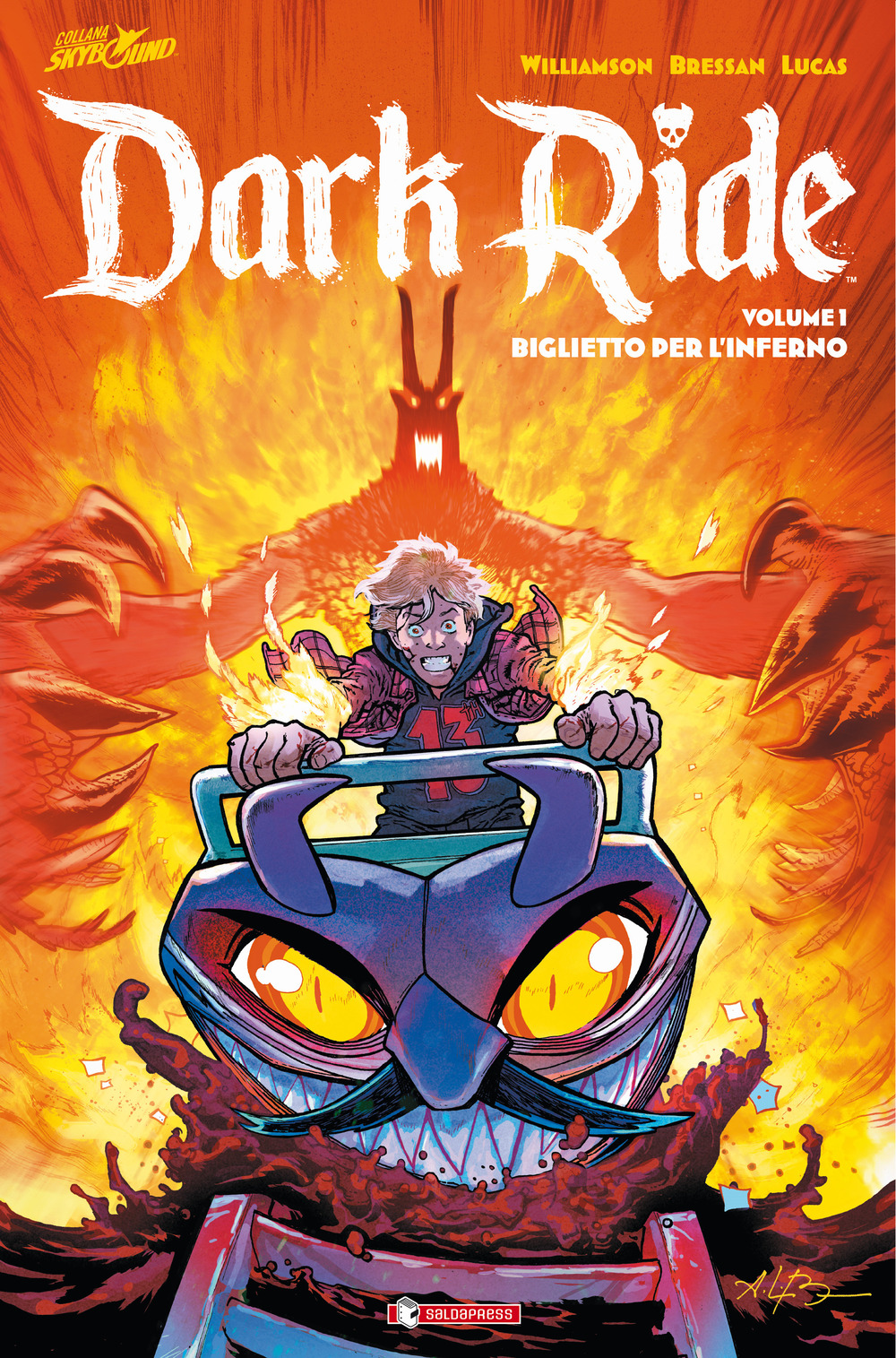 Dark ride. Vol. 1: Biglietto per l'inferno