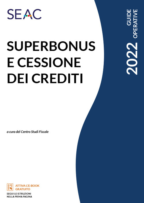 Superbonus e cessione dei crediti