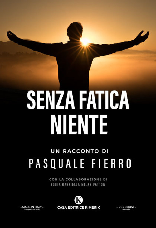 Senza fatica niente