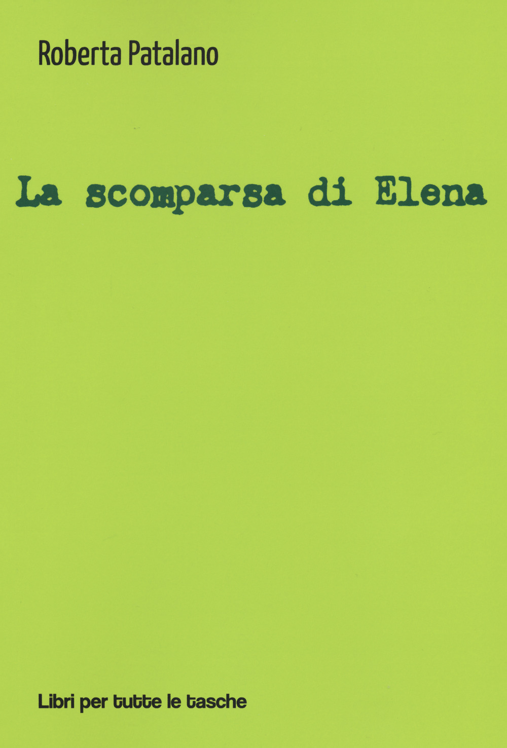 La scomparsa di Elena