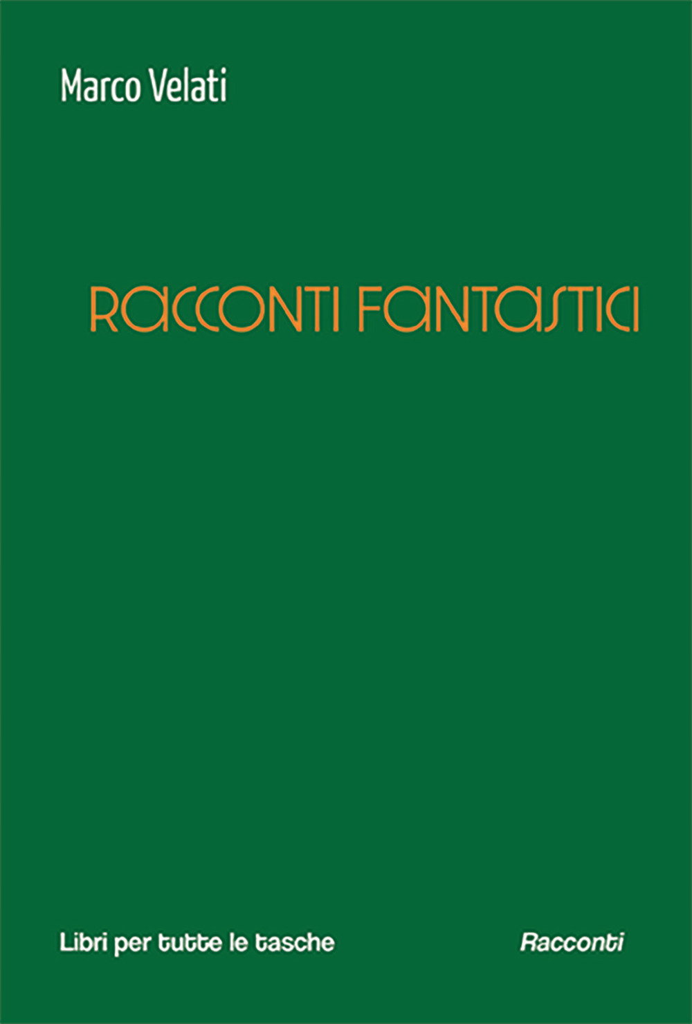 Racconti fantastici