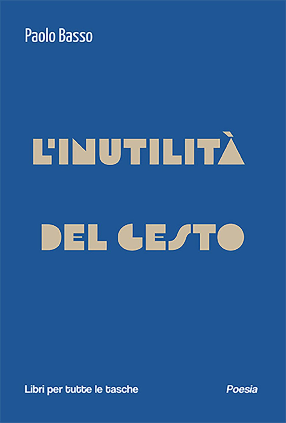 L'inutilità del gesto