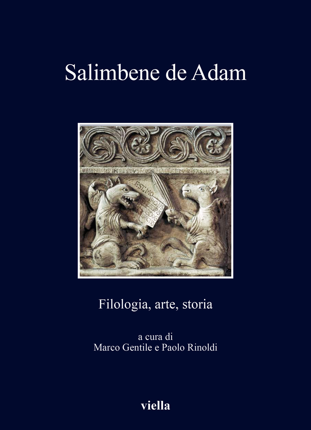 Salimbene de Adam. Filologia, arte, storia