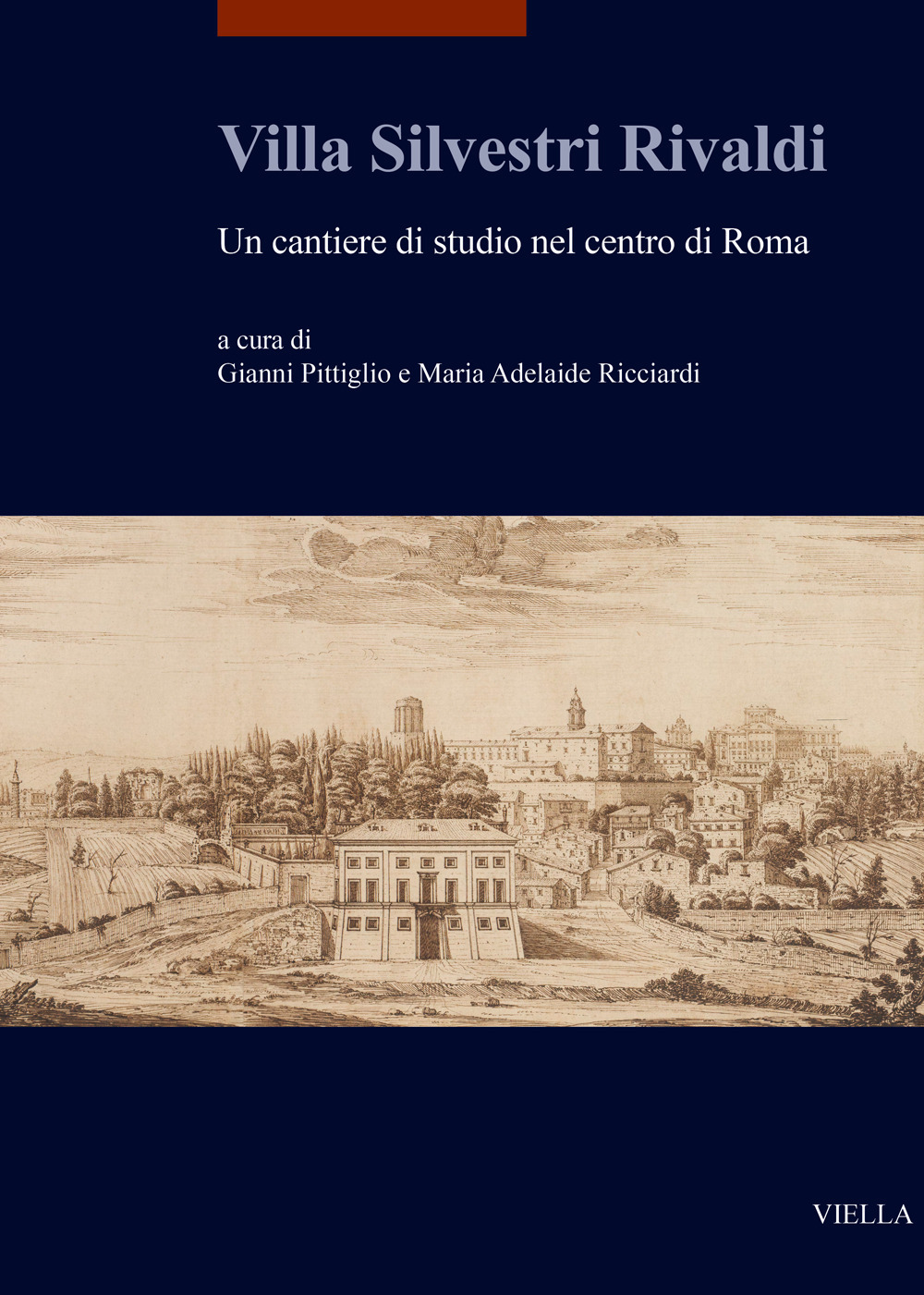 Villa Silvestri Rivaldi. Un cantiere di studio nel centro di Roma