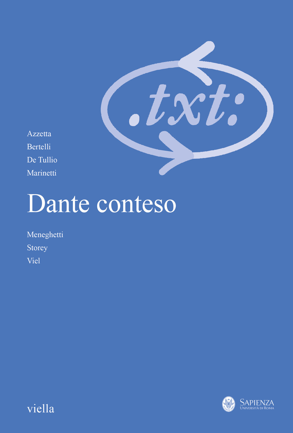 Critica del testo (2023). Vol. 26: Dante conteso