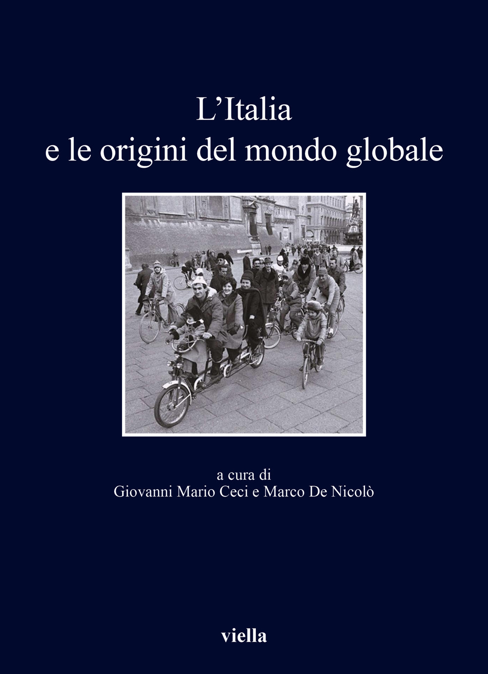 L'Italia e le origini del mondo globale