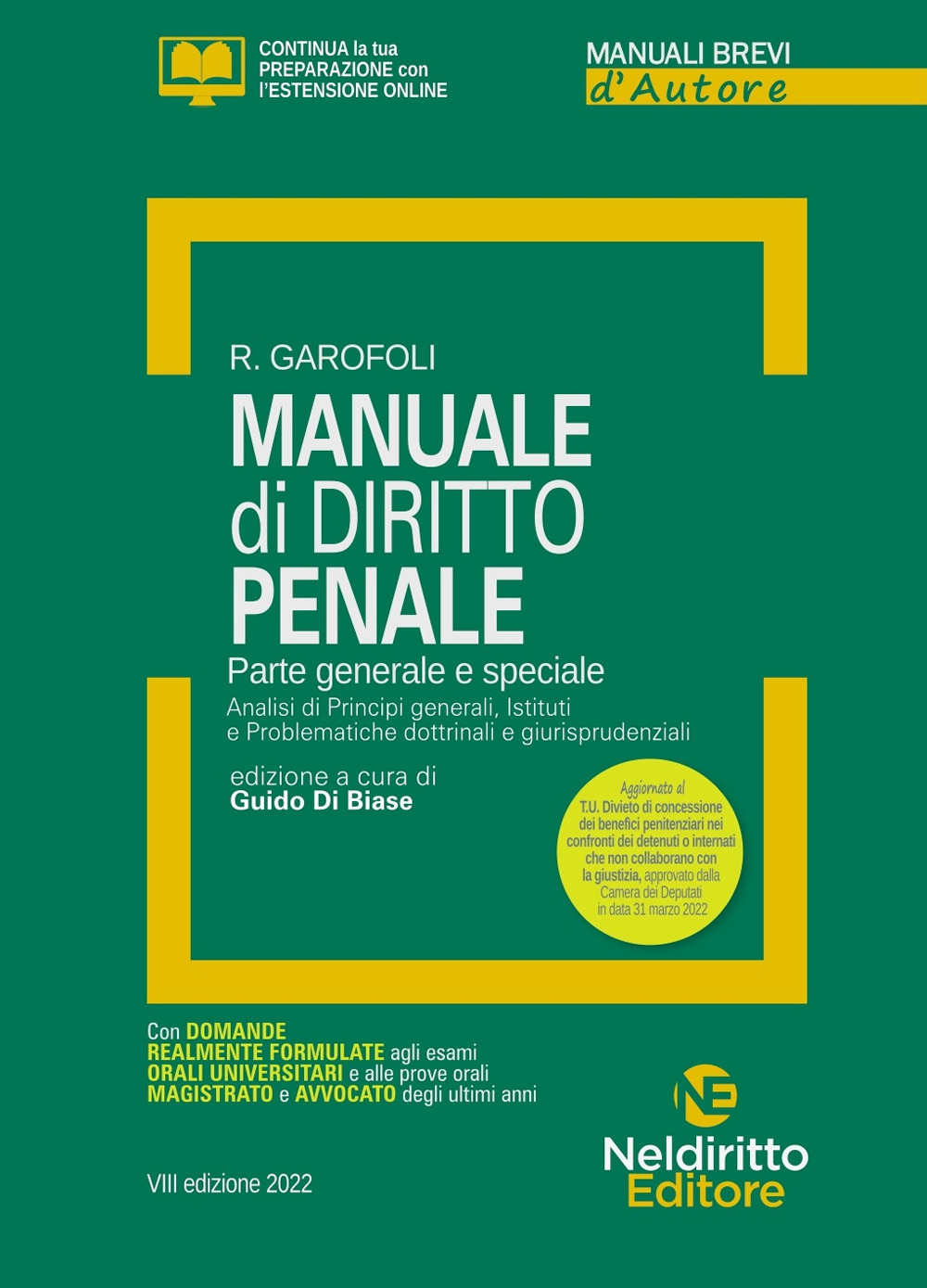 Manuale di diritto penale. Parte generale e speciale. Nuova ediz. Con espansione online