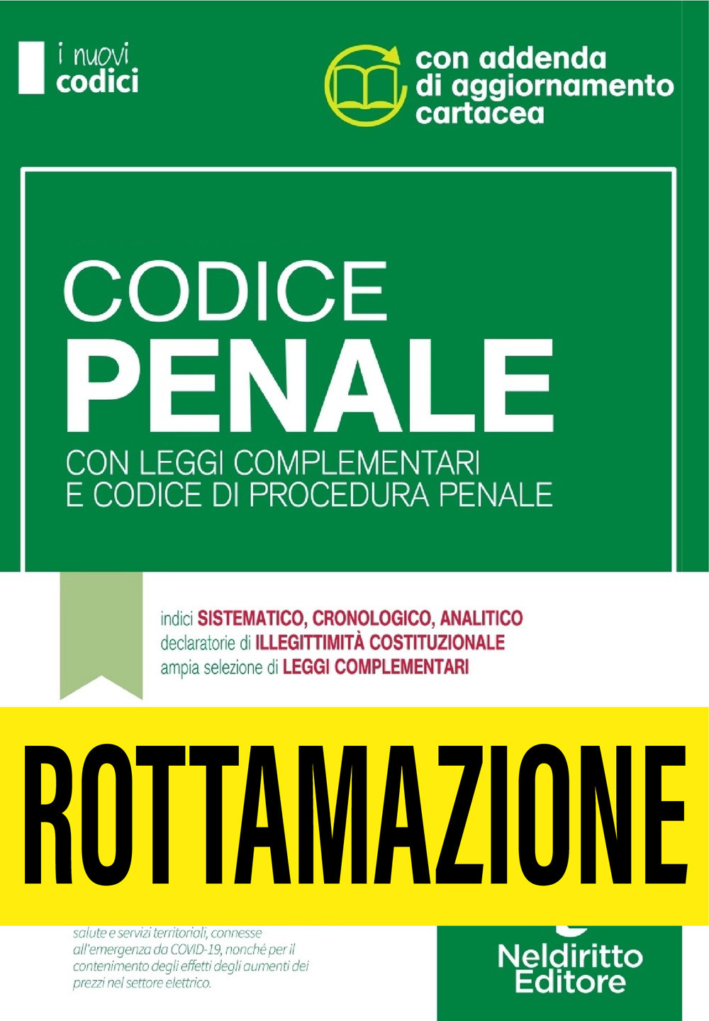 Codice penale con leggi complementari e codice di procedura penale