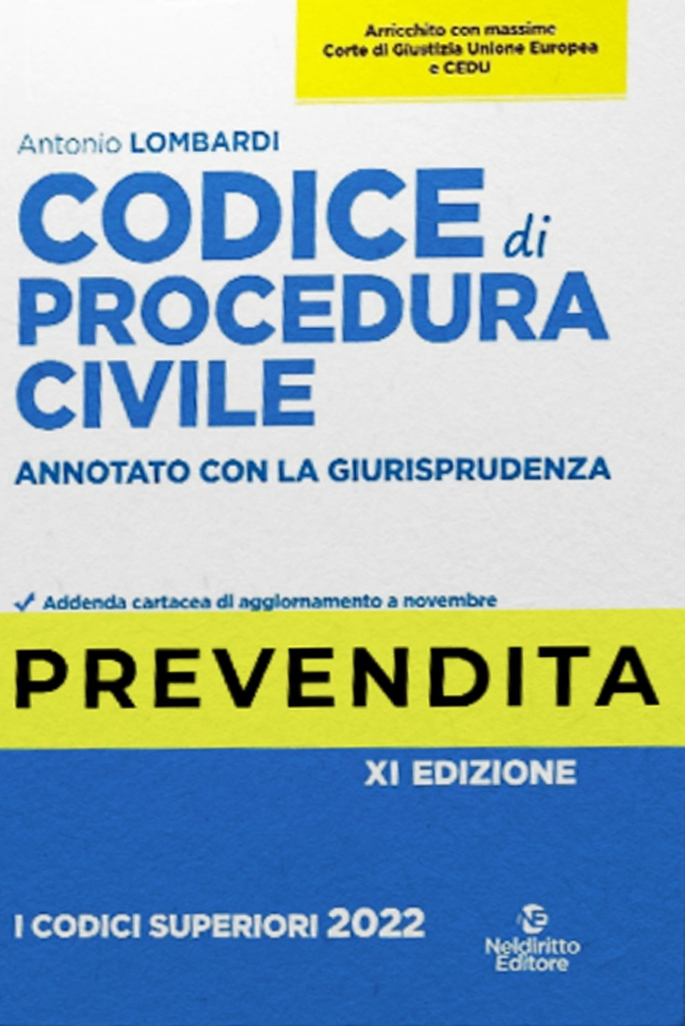 Codice di procedura civile. Annotato con la giurisprudenza