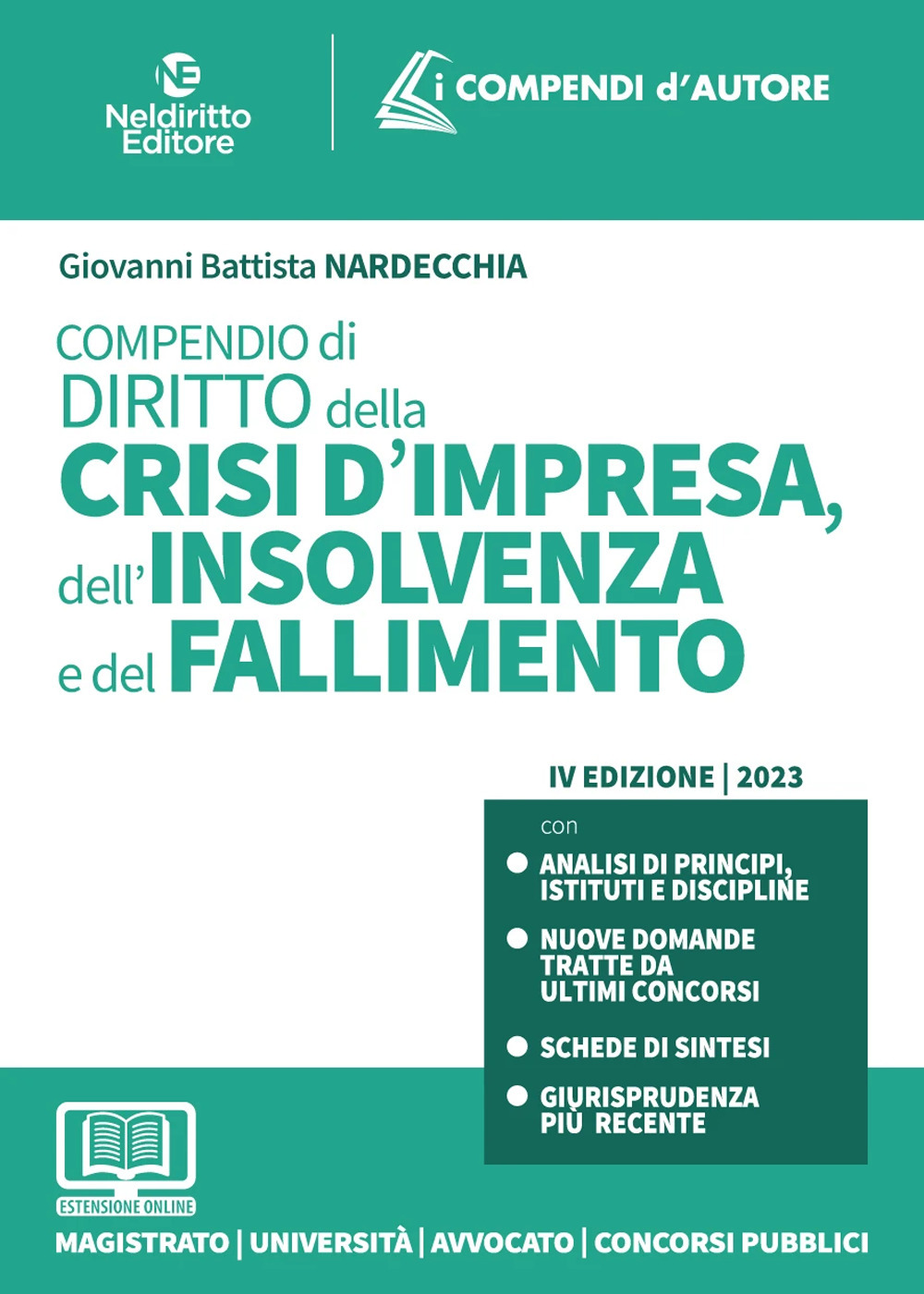 Compendio della crisi d'impresa, dell'insolvenza e del fallimento 2023