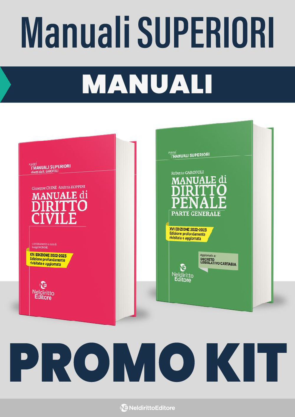 Kit Manuali superiori: Manuale di diritto civile-Manuale di diritto penale. Parte generale