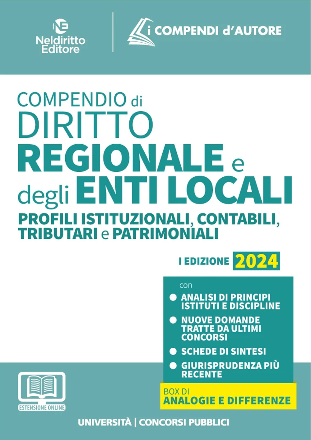 Compendio di diritto Regionale e degli Enti Locali. Profili istituzionali, contabili, tributari e patrimoniali 2024. Con espansione online