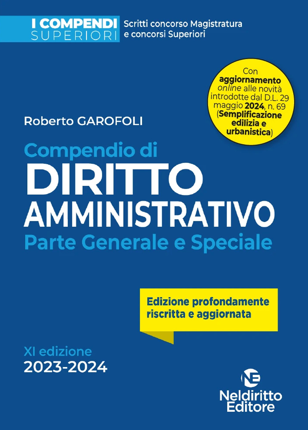 Compendio di diritto amministrativo. Parte generale e speciale