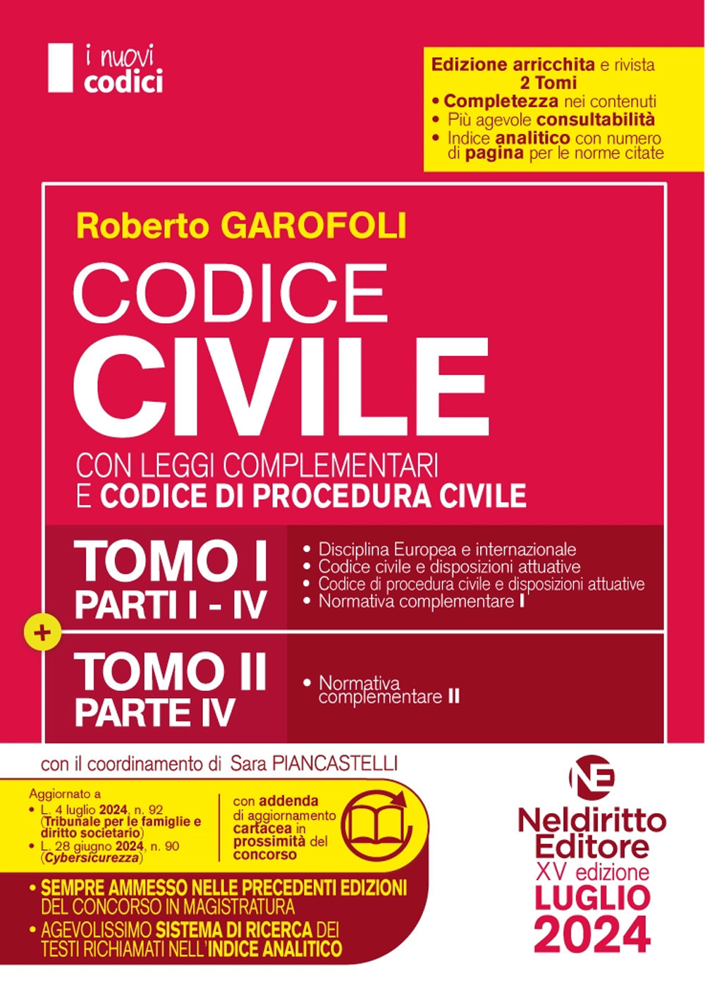 Concorso Magistratura. Codice civile con leggi complementari e codice di procedura civile. Luglio 2024