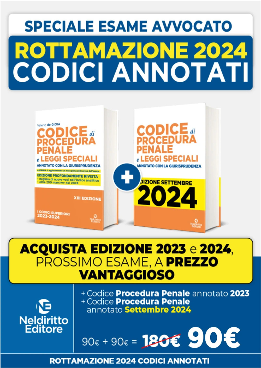 Rottamazione: Codice di procedura penale annotato con la giurisprudenza 2023-2024. Esame Avvocato 2023-2024 + Codice di procedura penale annotato con la giurisprudenza 2023-2024. Esame Avvocato 2024-2025