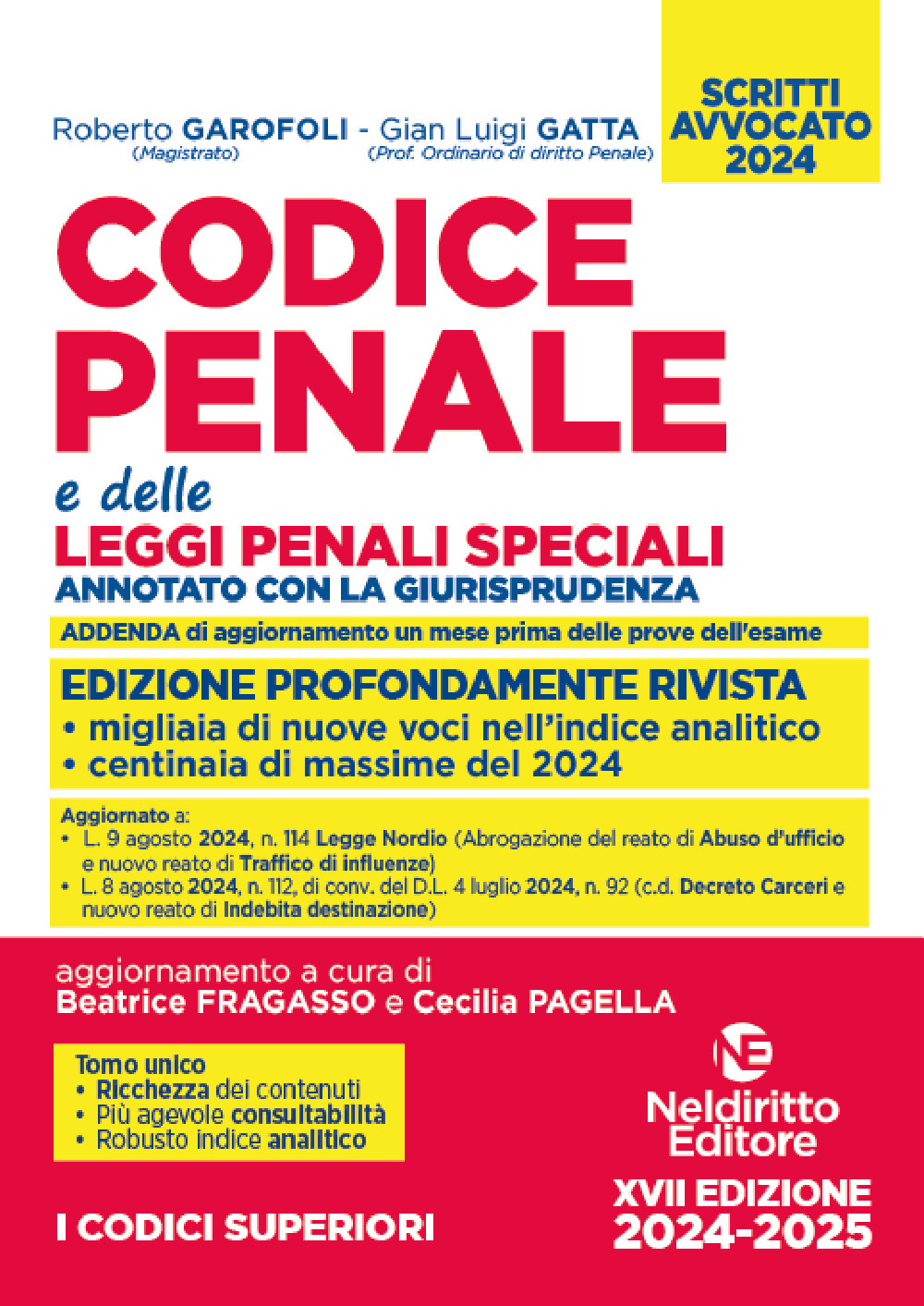 Codice penale annotato e delle leggi penali speciali. Esame avvocato 2024