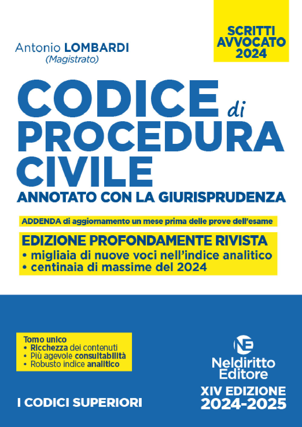 Codice di procedura civile. Annotato con la giurisprudenza. Esame avvocato 2024