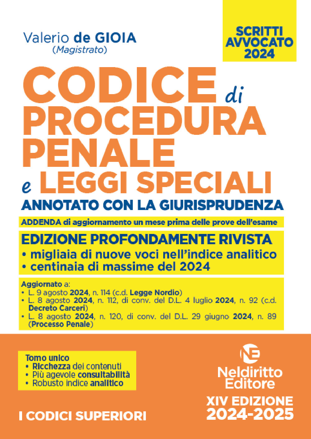 Codice di procedura penale e leggi speciali. Annotato con la giurisprudenza. Esame avvocato 2024