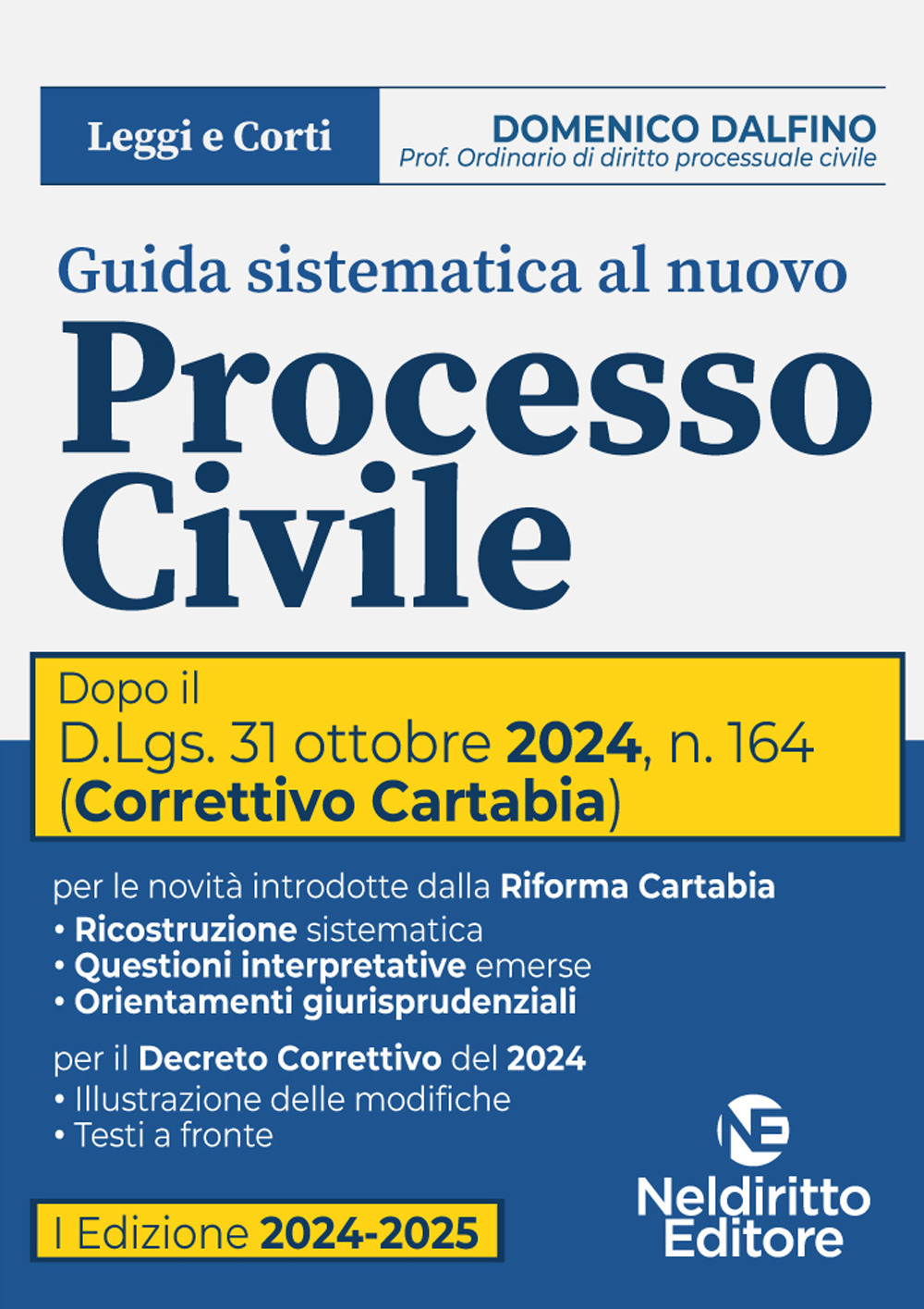 Guida sistematica al nuovo processo civile aggiornato al decreto correttivo Cartabia