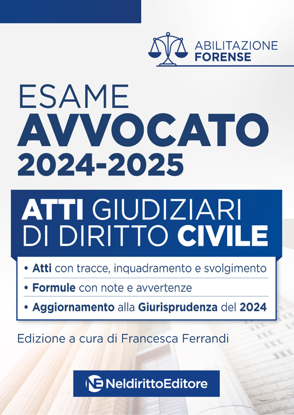 Atti di diritto civile per l'esame di avvocato 2024