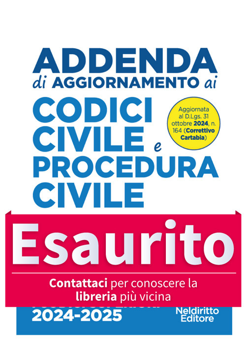 Addenda di aggiornamento Codice Civile e di procedura Civile annotato per l'esame di avvocato 2024-2025. Aggiornata al Decreto Correttivo Cartabia