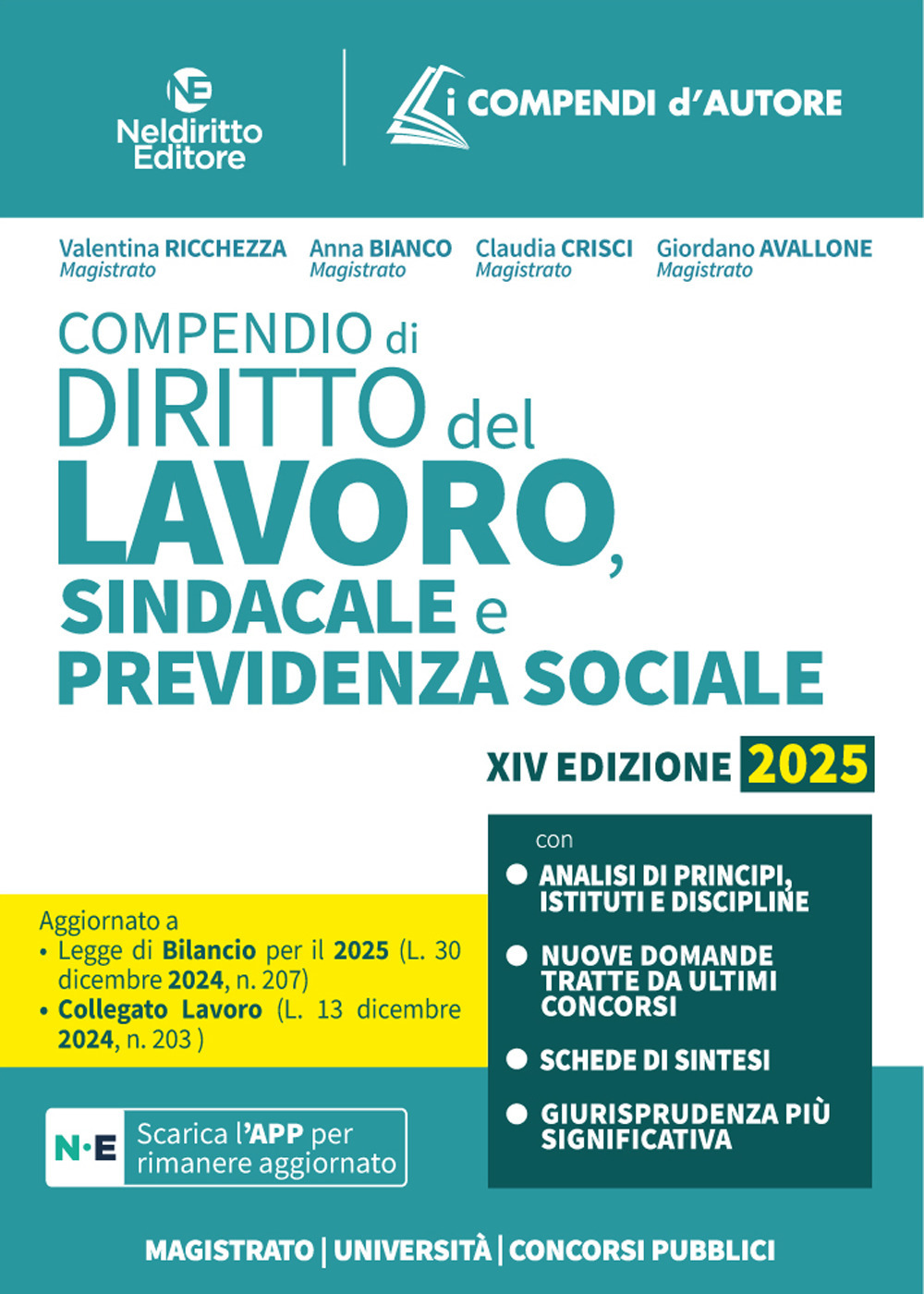 Compendio di diritto del lavoro, sindacale e della previdenza sociale. Con app