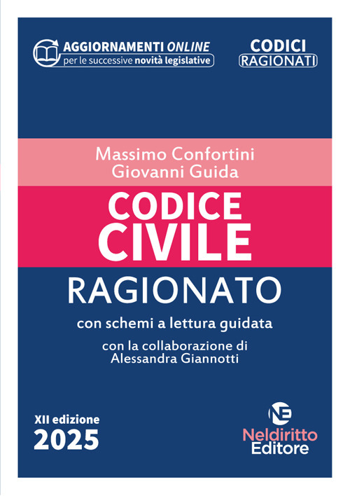 Codice civile ragionato. Con aggiornamento online