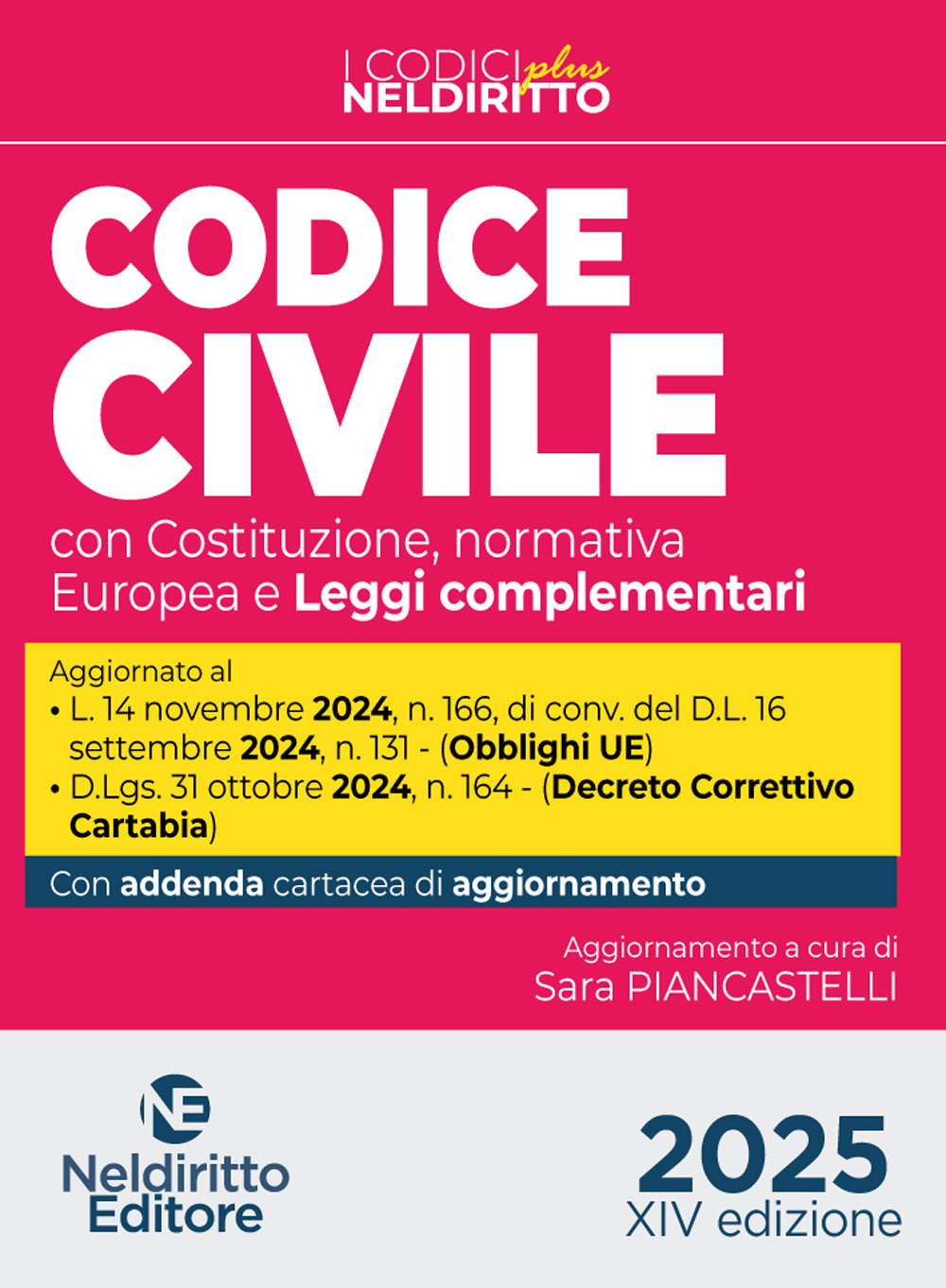 Codice civile e procedura civile plus aggiornato al Decreto Correttivo Cartabia D.Lgs. 31 ottobre 2024, n. 164. Nuova ediz.