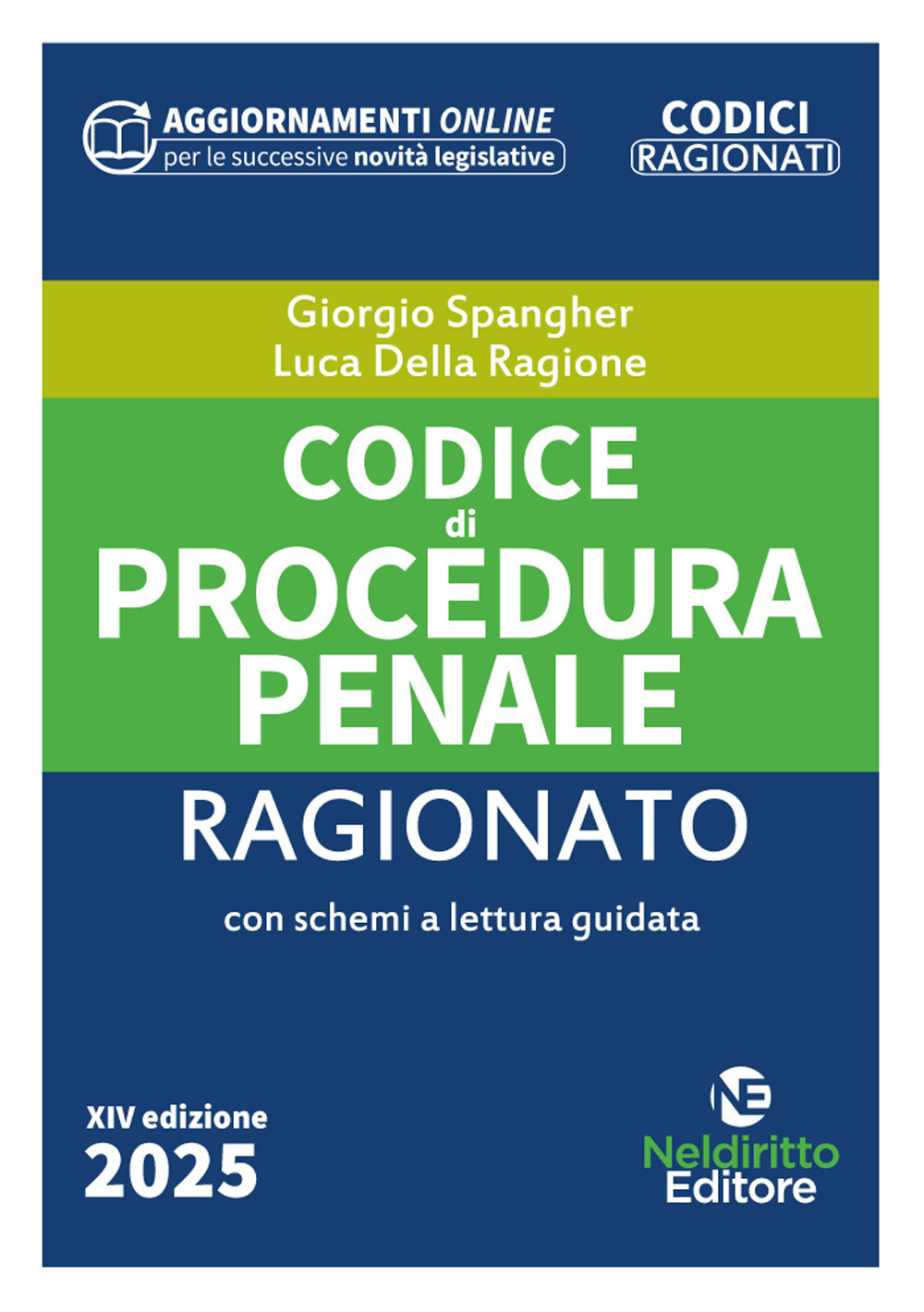 Codice di procedura penale ragionato. Con aggiornamento online