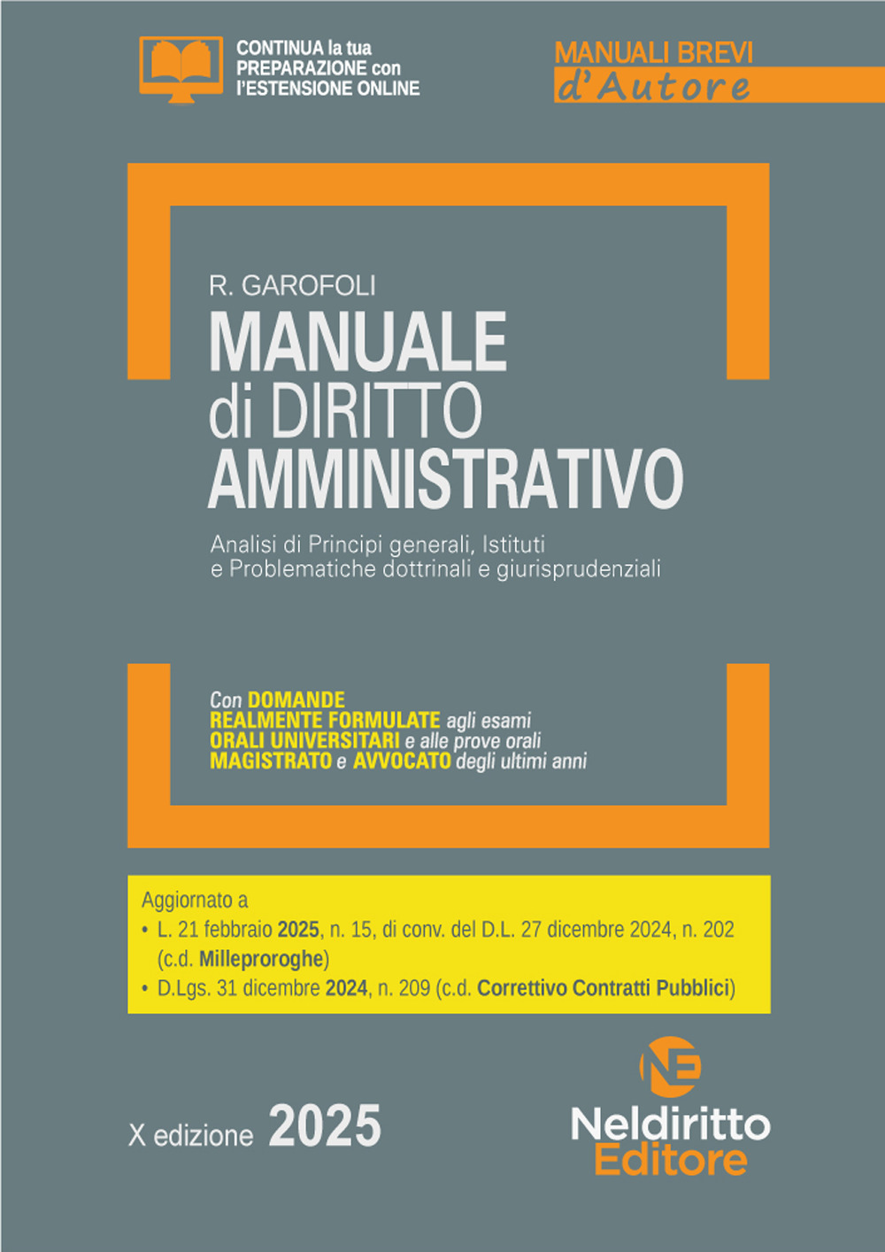 Manuale breve di diritto Amministrativo 2025. Aggiornato al nuovo decreto correttivo dei Contratti pubblici. Con espansione online