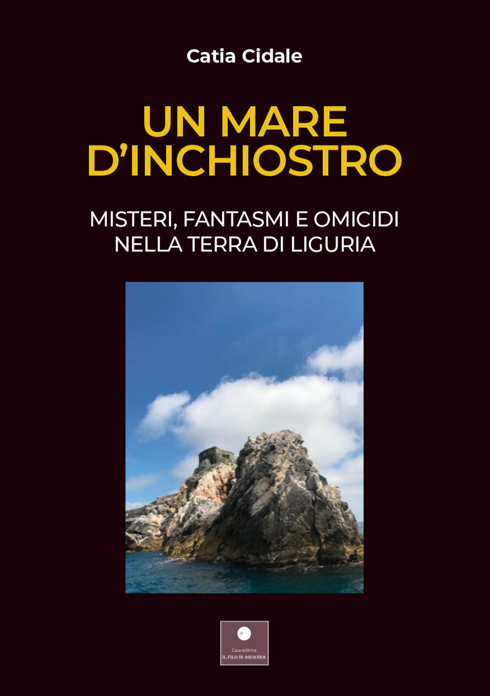 Un mare d'inchiostro. Misteri, fantasmi e omicidi nella terra di Liguria. Con audiolibro