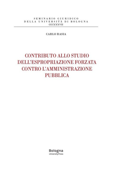 Contributo allo studio dell'espropriazione forzata contro l'amministrazione pubblica