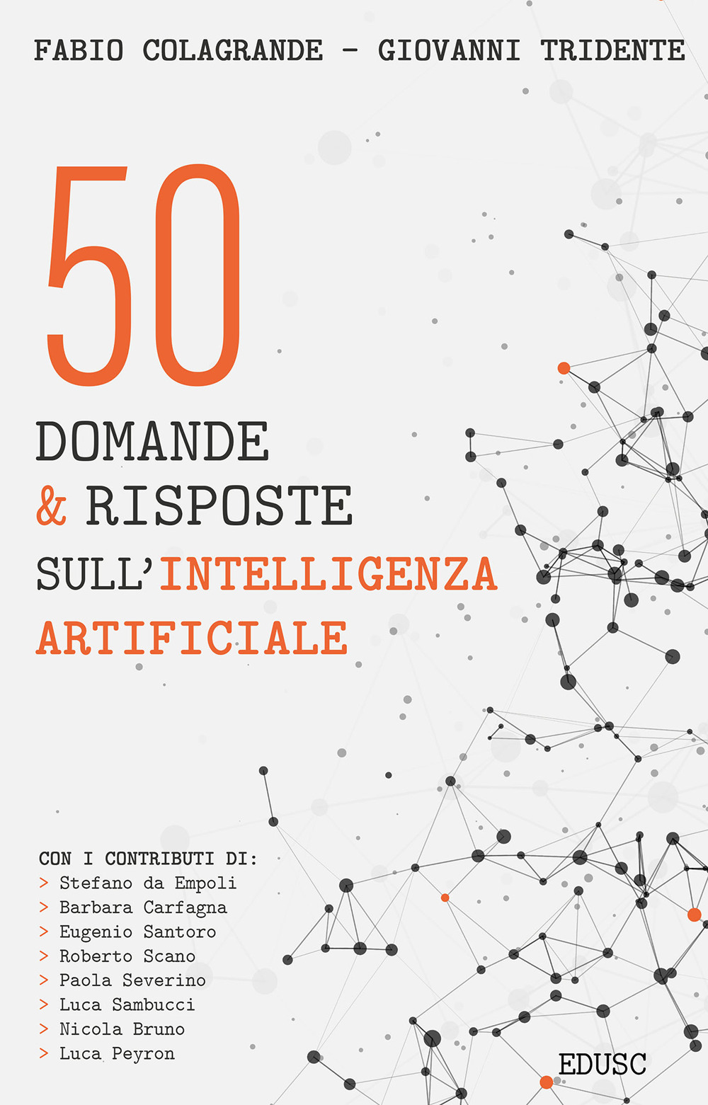 50 domande & risposte sull'intelligenza artificiale